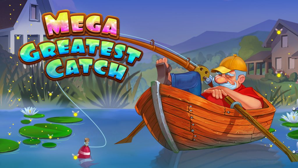 MEGA GREATEST CATCH สล็อตตกปลา